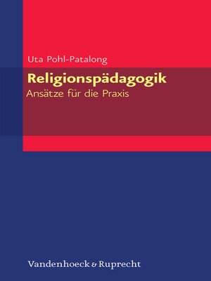 cover image of Religionspädagogik – Ansätze für die Praxis